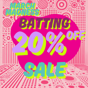 March Madness Batting