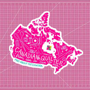 Canadian Quilter "From Sea to Sea to Sea" - Mad About Patchwork Sticker