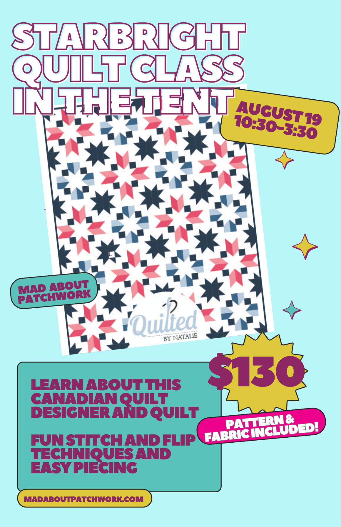 Starburst Quilt Class