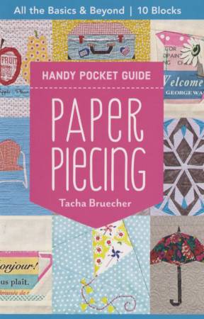 Paper Piecing - A Handy Pocket Guide