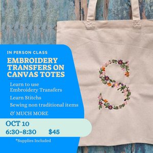 Embroidery Transfer Class - Supplies Included