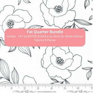 Gilded - FAT QUARTER BUNDLE by Alli K for Moda Fabrics