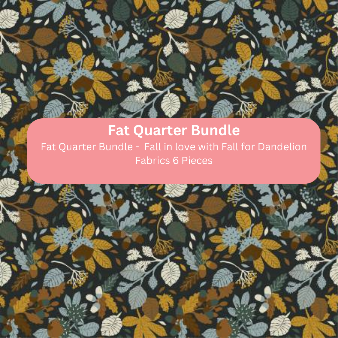 Fat Quarter Bundle -  Fall in love with Fall for Dandelion Fabrics