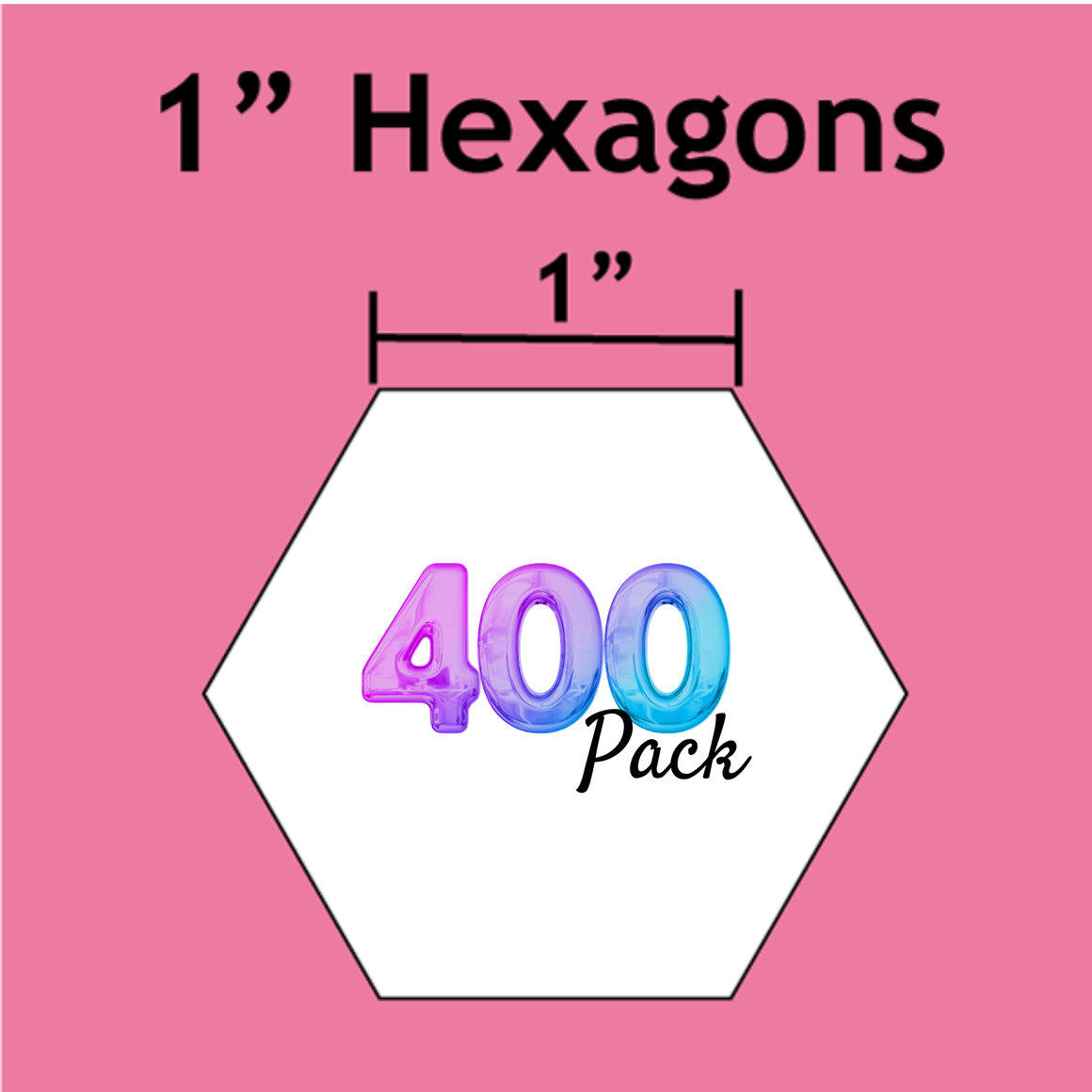 Hexies 1" - 400, Notion