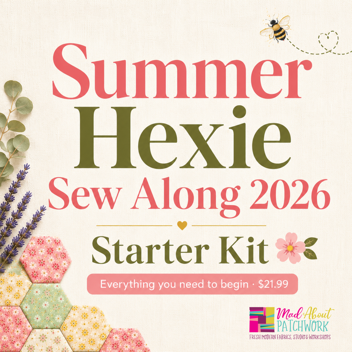 Summer Hexie Sew Along 2026 — Starter Kit 🌸