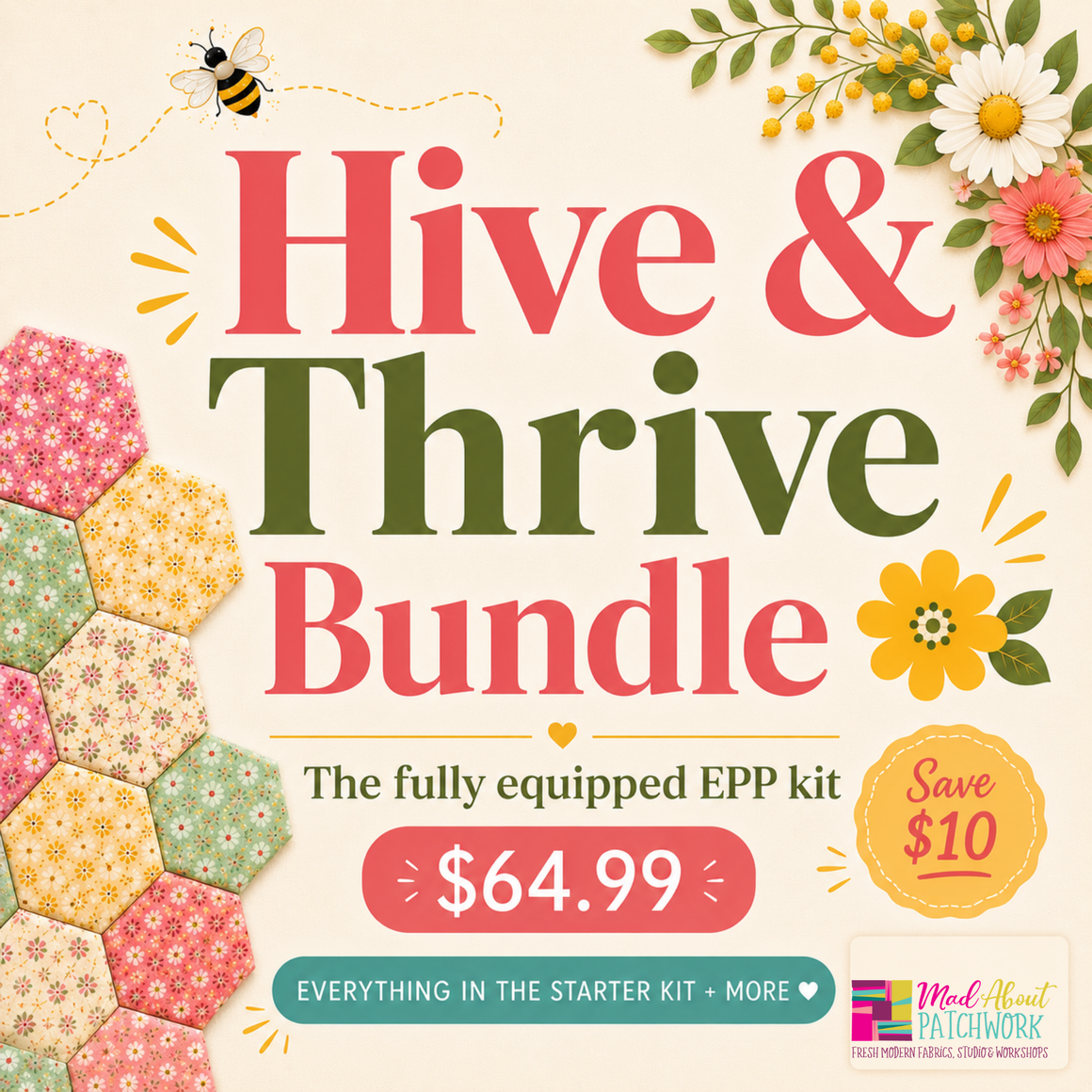 Hive & Thrive Bundle 🌼🐝 — Summer Hexie Sew Along 2026
