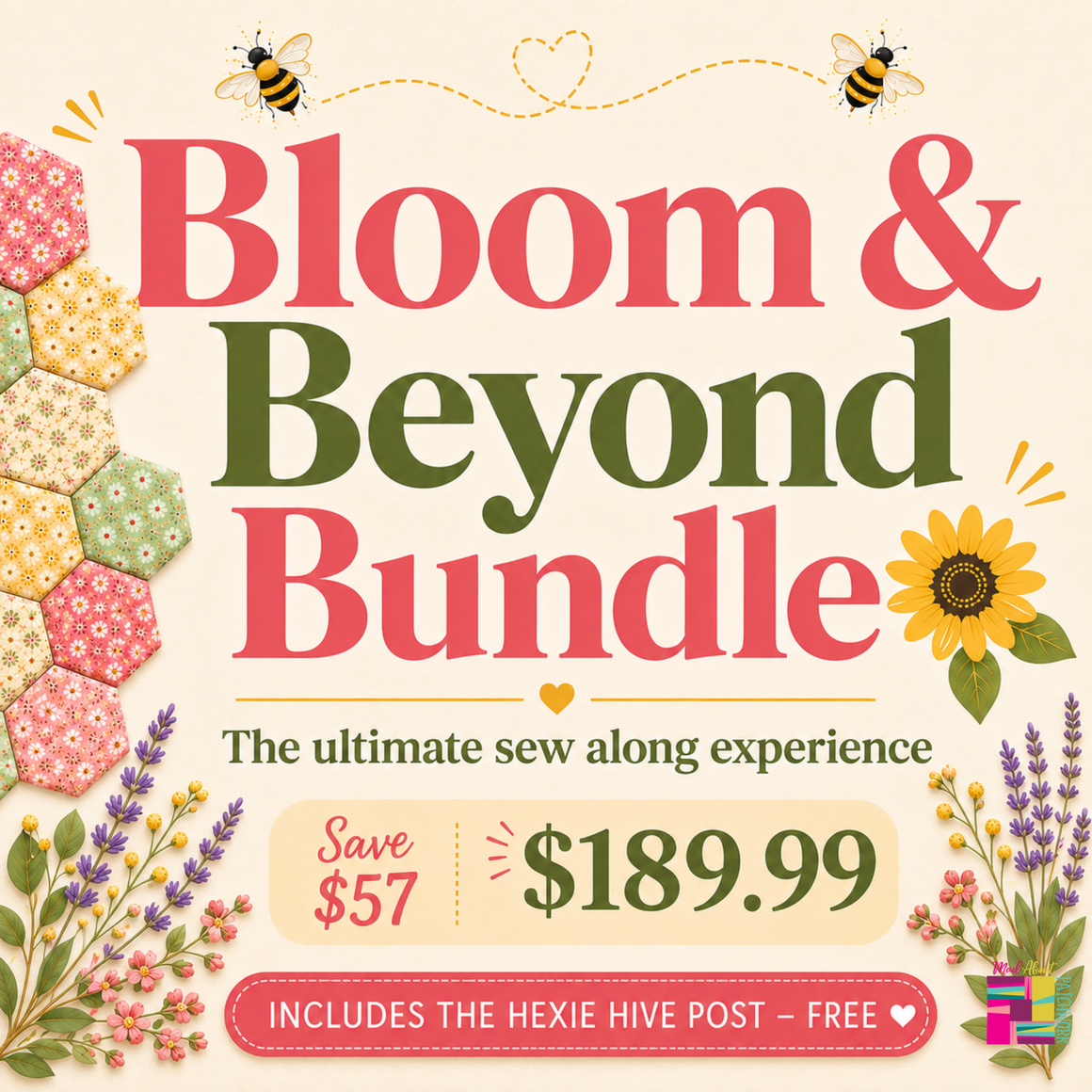 Bloom & Beyond Bundle 🌻🐝 — Summer Hexie Sew Along 2026