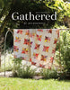 Gathered - Quilt Recipes 2