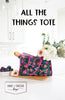 All The Things Tote by Knot and Thread