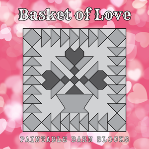 Basket of Love - We Love Love! || Barn Blocks ||