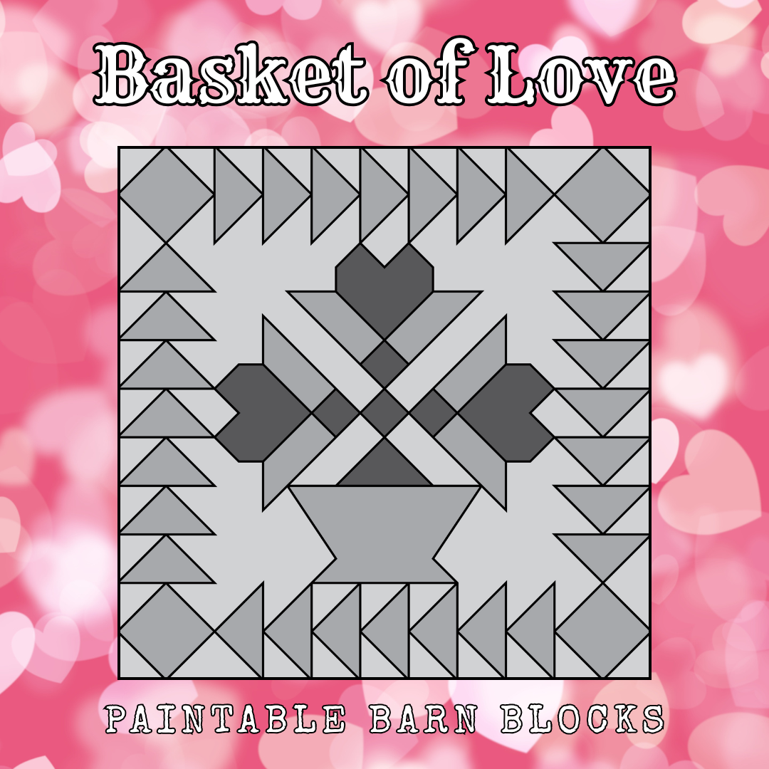 Basket of Love - We Love Love! || Barn Blocks ||