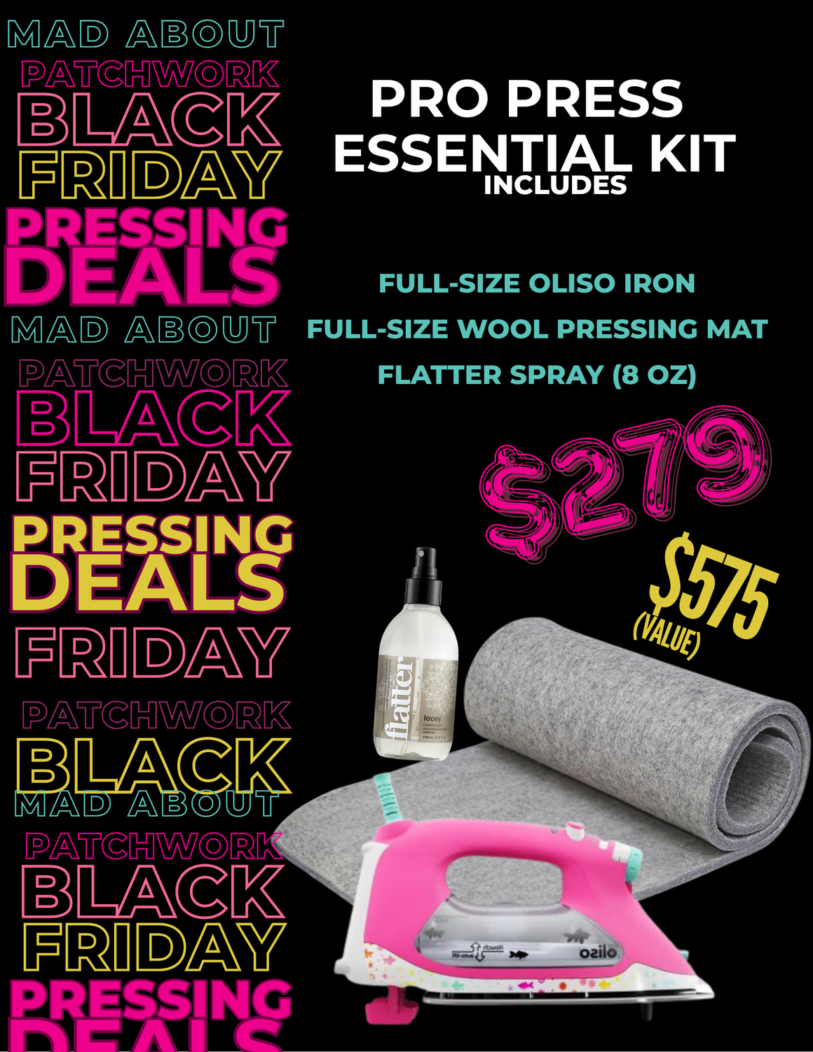 Black Friday Pressing Deals - Pro Press Essential Bundle