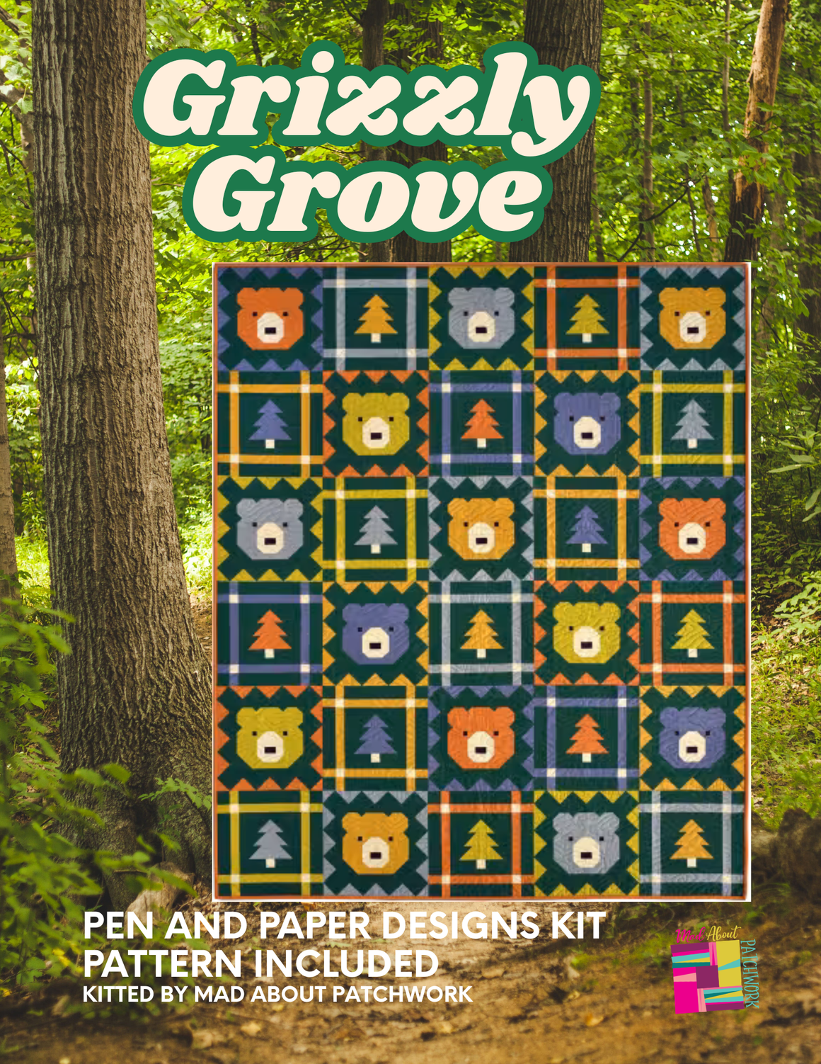 Grizzly Grove Quilt Kit - Pattern Included