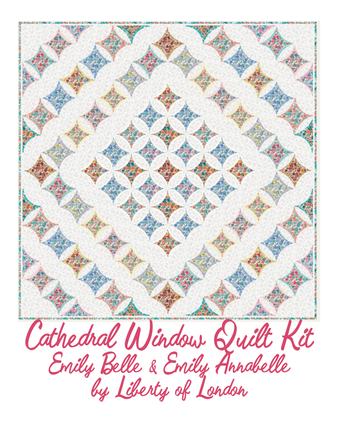 ||PRE-ORDER|| Emily Belle & Emily Annabelle Cathedral Window Quilt Kit - 64" x 64"