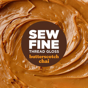 Butterscotch Chai-  Sew Fine Thread Gloss