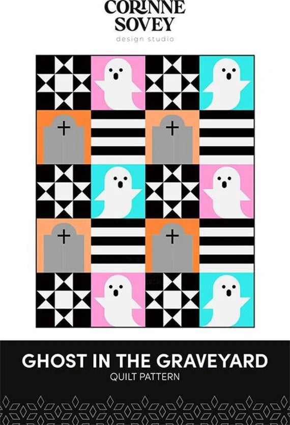 Ghost in the Graveyard Quilt Pattern by Corinne Sovey