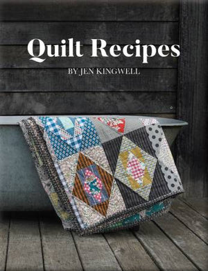 Quilt Recipes by JenKingwell Designs