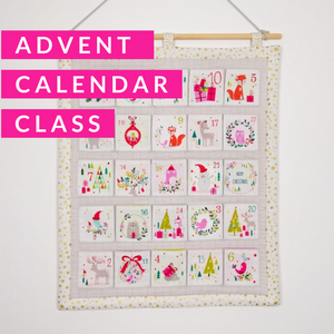 Advent Calendar Class, Class, Mad About Patchwork, [variant_title] - Mad About Patchwork