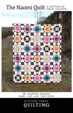The Naomi Quilt Pattern by Kitchen Table Quilts