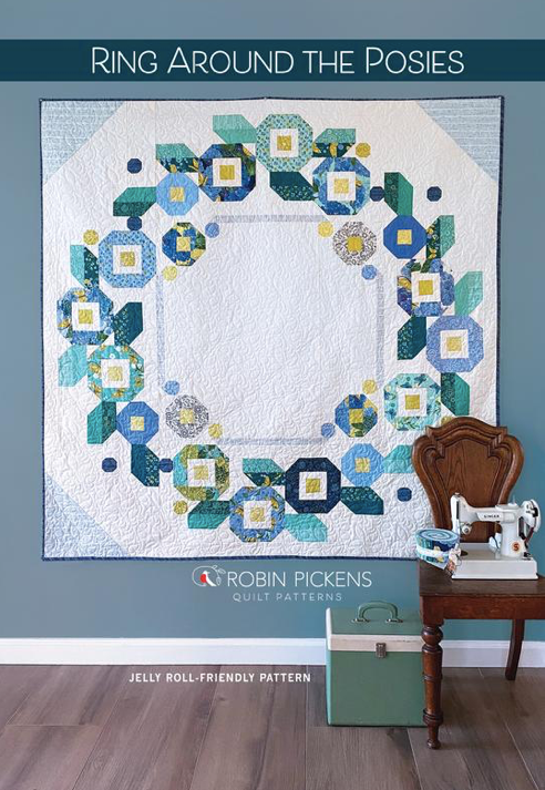 Ring Around the Posies - Quilt Pattern from Robin Pickens