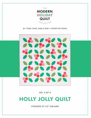 Holly Jolly Quilt, Pattern, Then Came June, [variant_title] - Mad About Patchwork