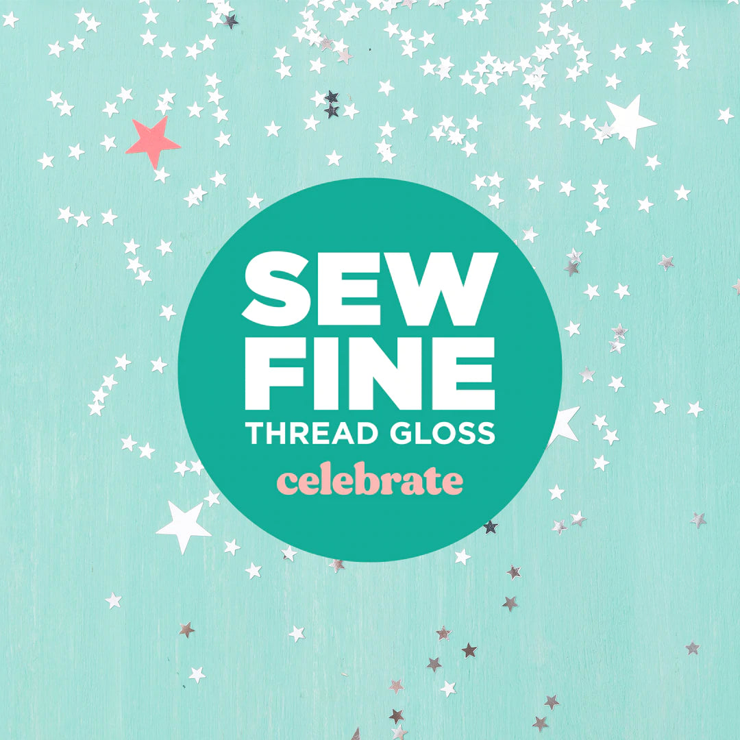 Celebrate - Sew Fine Thread Gloss